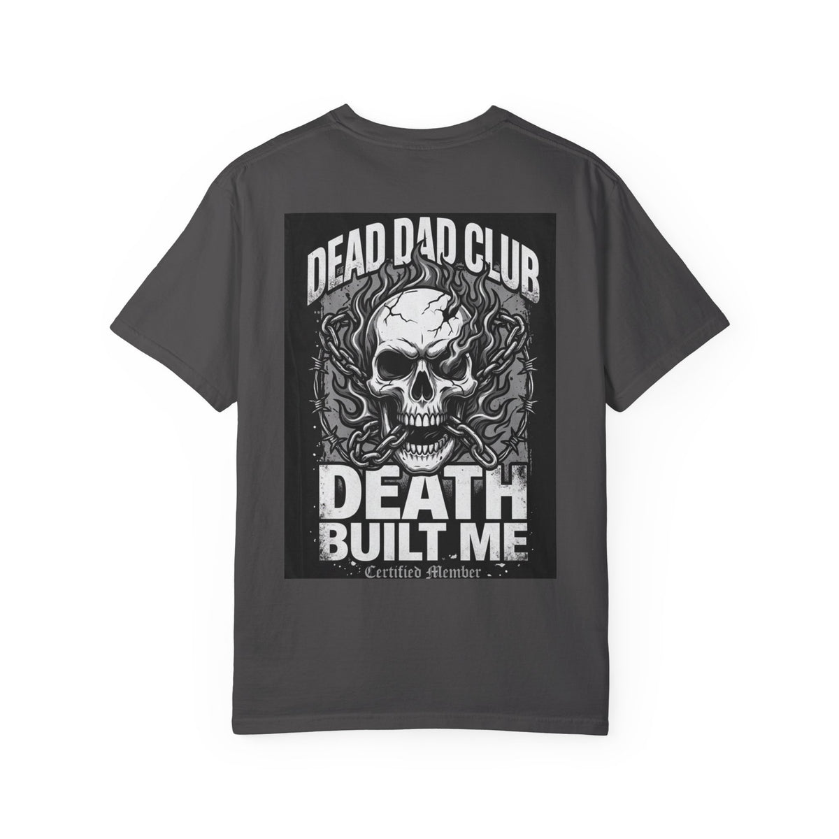 Dead Dad Club Skull Tee — 'Death Built Me' Graphic T‑Shirt