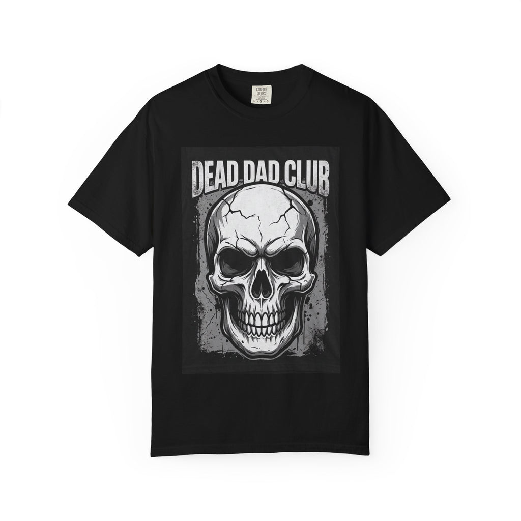 Dead Dad Club Skull Tee — 'Death Built Me' Graphic T‑Shirt